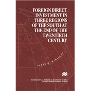 Foreign Direct Investment in Three regions of the South at 20th Century