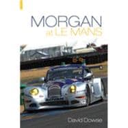 Morgan At Le Mans