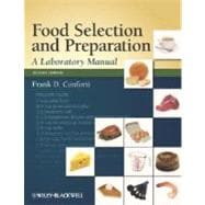 Food Selection and Preparation : A Laboratory Manual