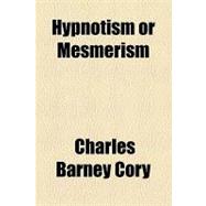 Hypnotism or Mesmerism