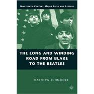 The Long and Winding Road from Blake to the Beatles