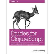 Etudes for ClojureScript