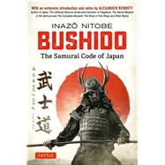 Bushido the Samurai Code of Japan