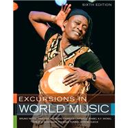 Excursions in World Music, Books a la Carte Plus MyMusicLab with eText -- Access Card Package