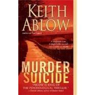 Murder Suicide A Novel