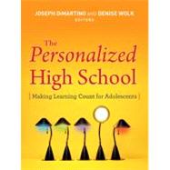 The Personalized High School Making Learning Count for Adolescents
