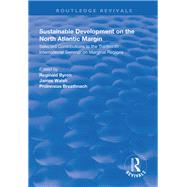 Sustainable Development of the North Atlantic Margin