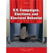 Encyclopedia of U. S. Campaigns, Elections, and Electoral Behavior