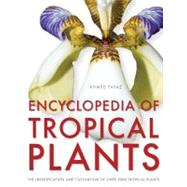 Encyclopedia of Tropical Plants