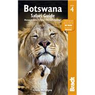 Botswana Safari Guide, 4th Okavango Delta, Chobe, Northern Kalahari