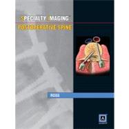 Specialty Imaging: Postoperative Spine Published by Amirsys