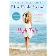 High Tide Two Novels: The Beach Club + Summer People