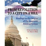From Revolution to a City on a Hill