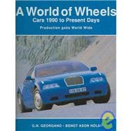 Cars 1990 to Present Days : Production Goes World Wide