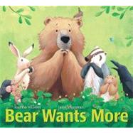 Bear Wants More