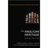 Our Anglican Heritage