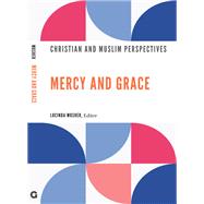 Mercy and Grace