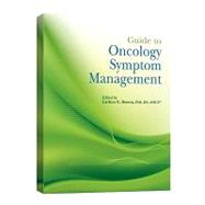A Guide to Oncology Symptom Management