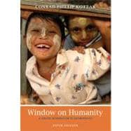 Window on Humanity : A Concise Introduction to General Anthropology