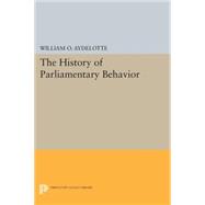 The History of Parliamentary Behavior