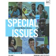 Special Issues, Volume 1: Critical Media Literacy