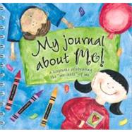 My Journal about Me!: A Keepsake Celebrating the 