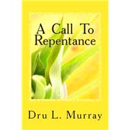 A Call to Repentance