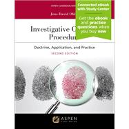 Investigative Criminal Procedure: Doctrine, Application, and Practice