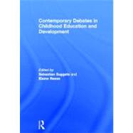 Contemporary Debates in Childhood Education and Development