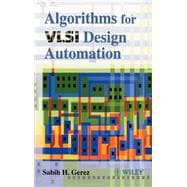 Algorithms for VlSI Design Automation