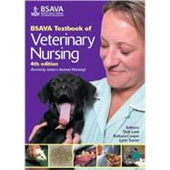 BSAVA Textbook of Veterinary Nursing, 4th Edition