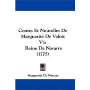 Contes et Nouvelles de Marguerite de Valois V1 : Reine de Navarre (1775)