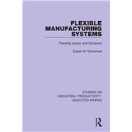 Flexible Manufacturing Systems