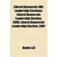 Liberal Democrats Leadership Elections : Liberal Democrats Leadership Election, 2006, Liberal Democrats Leadership Election 2007