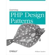 Learning PHP Design Patterns, 1st Edition
