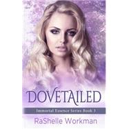 Dovetailed