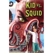 Kid Vs. Squid