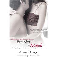 Eve Met Her Match