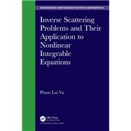 Inverse Scattering Problems and Their Application to Nonlinear Integrable Equations