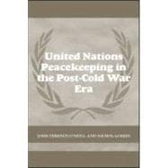 United Nations Peacekeeping In The Post-Cold War Era