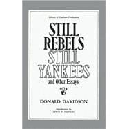 Still Rebels, Still Yankees and Other Essays