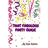 That Fabulous Party Guide