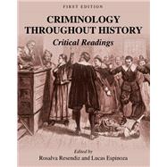 Criminology Throughout History