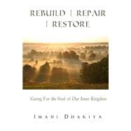 Rebuild Repair Restore