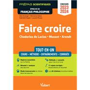 Faire croire - Épreuve de français-philosophie - Prépas scientifiques - Concours 2023-2024