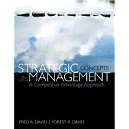 Strategic Management: A Competitive Advantage Approach, Concepts
