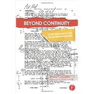Beyond Continuity: Script Supervision for the Modern Filmmaker
