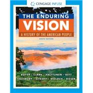 Cengage Infuse for Boyer/Clark/Rieser/Haltunen/Kett/Salisbury/Sitkoff/Woloch's The Enduring Vision: A History of the American People, 1 term Printed Access Card