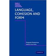 Language, Cohesion And Form