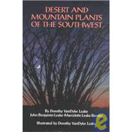 Desert and Mountain Plants of the Southwest